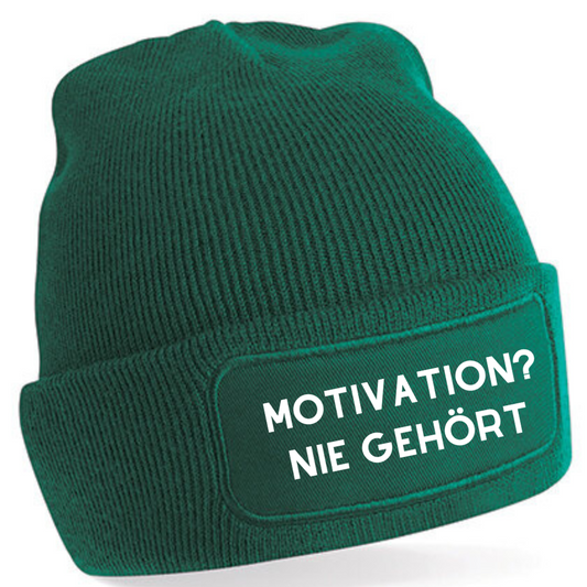 Motivation? Nie gehört - Mütze