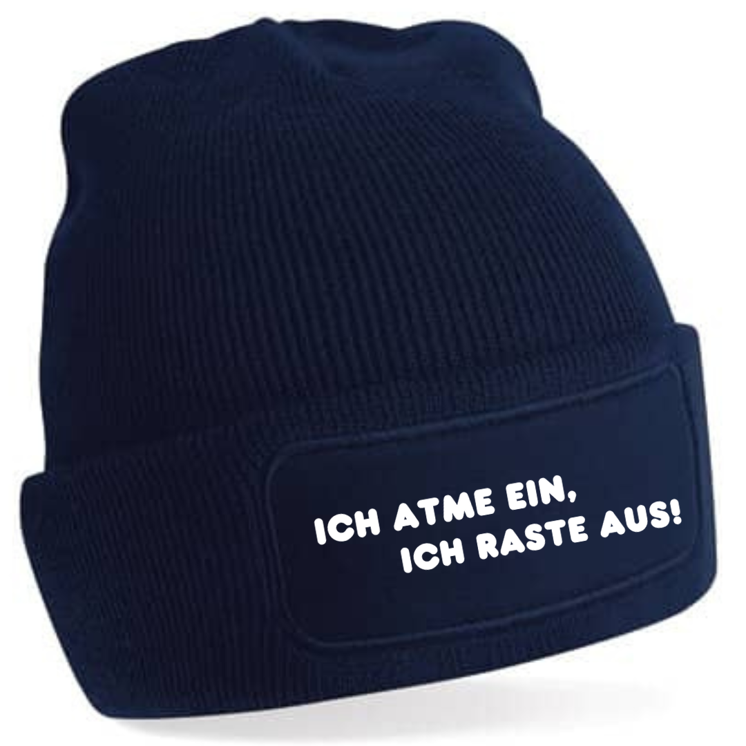 Ich atme ein, ich raste aus - Mütze